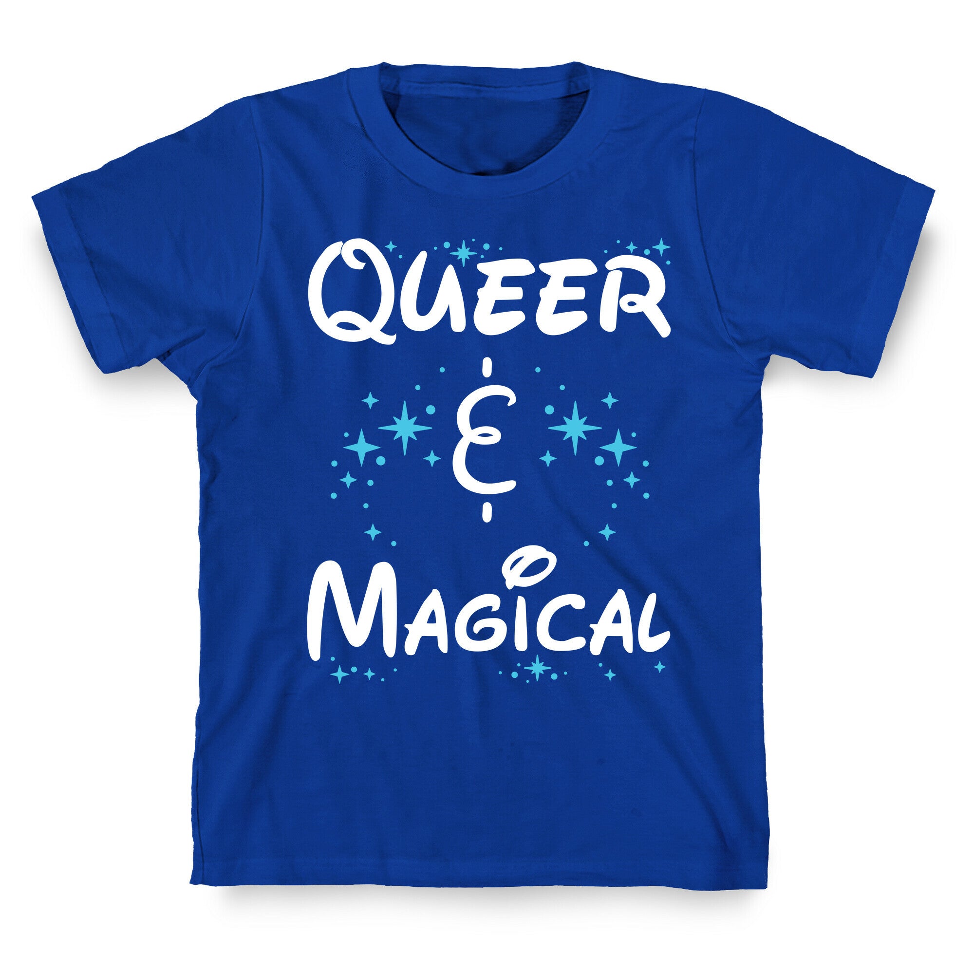 Queer and Magical T-Shirt